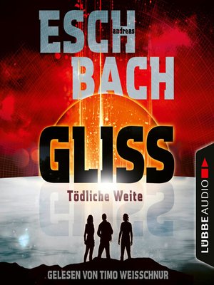 cover image of Gliss--Tödliche Weite